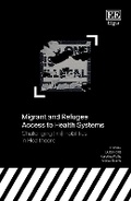 Cover: Migrant and Refugee Access to Health Systems - Edward Elgar Publishing