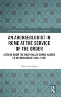 Cover: An Archaeologist in Rome at the Service of the Order - Routledge