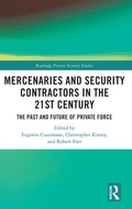 Cover: Mercenaries and Security Contractors in the 21st Century - Routledge