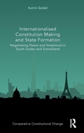 Cover: Internationalised Constitution Making and State Formation - Routledge