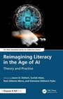 Cover: Reimagining Literacy in the Age of AI - Chapman & Hall/CRC