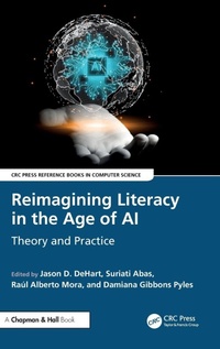 Enlarge image Cover: Reimagining Literacy in the Age of AI - Chapman & Hall/CRC