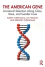 Cover: The American Gene - Routledge