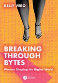 Cover: Breaking Through Bytes - CRC Press