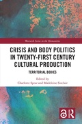 Bild: Crisis and Body Politics in Twenty-First Century Cultural Production - Routledge