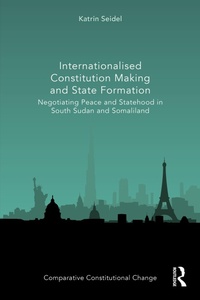 Abbildung von: Internationalised Constitution Making and State Formation - Routledge