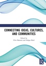 Cover: Connecting Ideas, Cultures, and Communities - Routledge