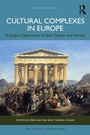 Cover: Cultural Complexes in Europe - Routledge