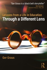 Abbildung von: Through a Different Lens: Lessons from a Life in Education - Routledge