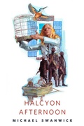 Cover: Halcyon Afternoon - Tor Books