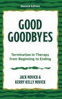 Cover: Good Goodbyes - Rowman & Littlefield Publishers