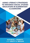 Cover: Using Literacy Strategies to Enhance Social Studies Education in Elementary Classrooms - Rowman & Littlefield Publishers