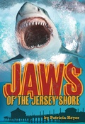 Bild: Jaws of the Jersey Shore - Arcadia Children's Books