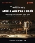 Cover: The Ultimate Studio One Pro 7 Book - Packt Publishing