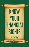 Cover: Know Your Financial Rights - Unparagoned