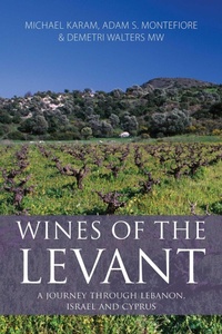 Abbildung von: Wines of the Levant - ACADEMIE DU VIN LIBRARY LIMITED