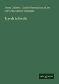 Cover: Travels in the Air - Antigonos Verlag