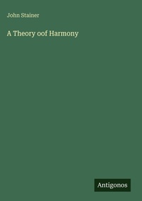 Enlarge image Cover: A Theory oof Harmony - Antigonos Verlag