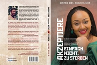 Abbildung von: Akzeptiere Einfach Nicht, Zu Sterben - tredition