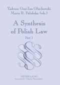 Cover: A Synthesis of Polish Law - Peter Lang Verlag