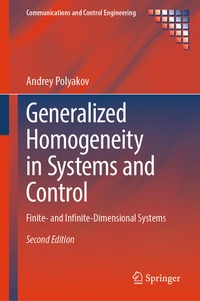 Enlarge image Cover: Generalized Homogeneity in Systems and Control - Springer