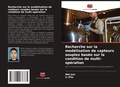 Cover: Recherche sur la modelisation de capteurs souples basee sur la condition de multi-operation - Editions Notre Savoir