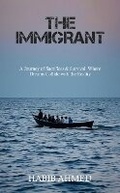 Cover: THE IMMIGRANT - Evincepub Publishing