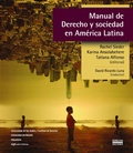 Cover: Manual de Derecho y sociedad en Am&eacute;rica Latina - Siglo del Hombre Editores
