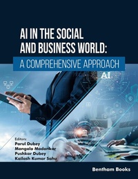 Enlarge image Cover: AI in the Social and Business World: A Comprehensive Approach - Bentham Science Publishers