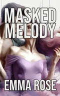 Cover: Masked Melody - Emma Rose