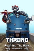 Cover: Throng - Nomadic Railways: Part 1 - Roaming the Rails - Kelly Price