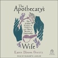 Cover: The Apothecary's Wife - Tantor Audio