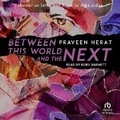 Cover: Between This World and the Next - Tantor Audio
