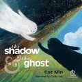 Cover: The Shadow and the Ghost - Recorded Books, Inc.
