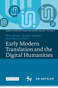 Cover: Early Modern Translation and the Digital Humanities - J.B. Metzler
