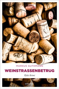 Abbildung von: Weinstraßenbetrug - Emons Verlag