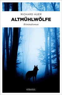 Abbildung von: Altmühlwölfe - Emons Verlag