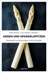 Abbildung von: Arsen und Spargelspitzen - Emons Verlag