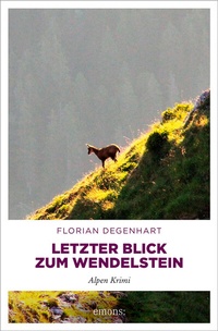 Abbildung von: Letzter Blick zum Wendelstein - Emons Verlag