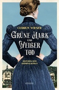 Cover: Gr&uuml;ne Mark und Wei&szlig;er Tod - Emons Verlag