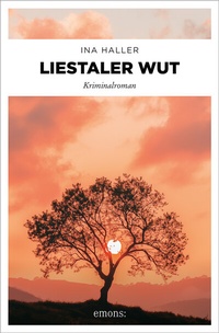 Enlarge image Cover: Liestaler Wut - Emons Verlag