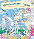 Cover: Wunderbares Malen nach Zahlen - Verzauberter Ozean - Ullmann Medien