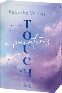 Abbildung von: A Painter's Touch (Broken Artists, Band 3) - Loewe