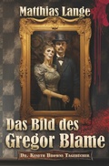 Cover: Das Bild des Gregor Blame - tolino media