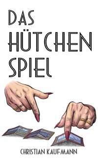 Abbildung von: Das Hütchenspiel - BoD - Books on Demand