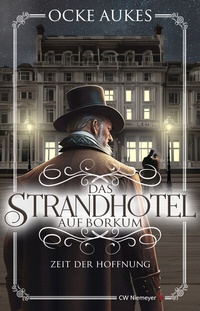 Abbildung von: Das Strandhotel auf Borkum - CW Niemeyer Buchverlage