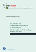 Cover: Die Debatte um US-Mittelstreckenraketen in Deutschland - Verlag Barbara Budrich