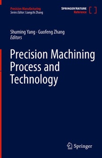 Enlarge image Cover: Precision Machining Process and Technology - Springer Nature Switzerland AG