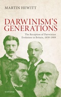 Cover: The Reception of Darwinian Evolution in Britain, 1859-1909 - OUP eBook