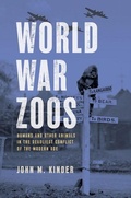 Cover: World War Zoos - University of Chicago Press